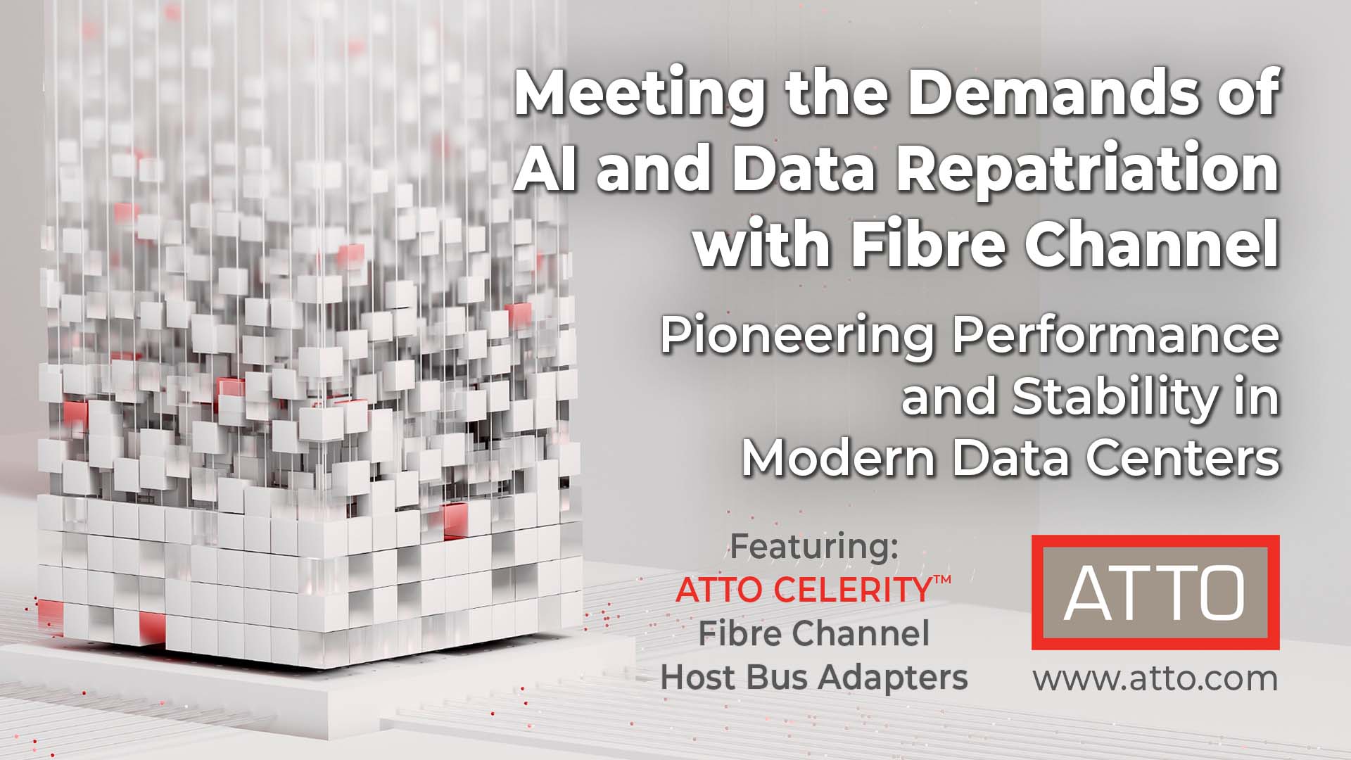 ATTO-FC-AI-Data-Repatriation-1-9-25 Meeting the Demands of AI and Data Repatriation with Fibre Channel Technology