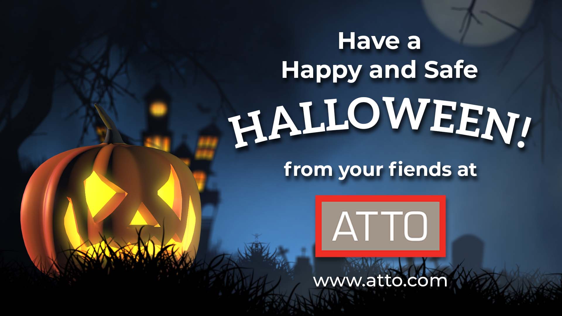 halloween-2024 Happy Halloween from your fiends at ATTO Technology!